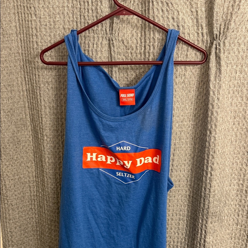 Happy Dad Full Send Tanktop 3XL